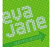 Eva Jane - Spinning Around
