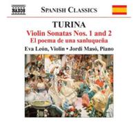 Eva Leon Turina: Violin Sonatas Nos. 1 and 2/El Poema De Una Sanluquena (CD)