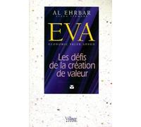 Eva, les défis de la création de la valeur