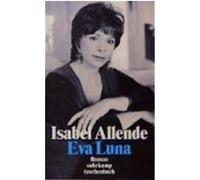 Eva Luna Allende, Isabel (Auteur)