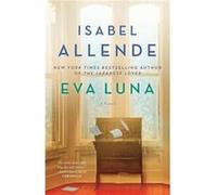 Eva Luna by Isabel Allende Isabel Allende (Auteur)