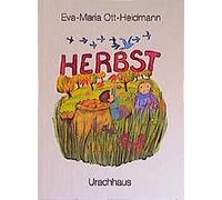 Eva M Ott-Heidmann Herbst: Pappbilderbuch (Relié)