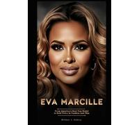 EVA MARCILLE: From America’s Next Top Model to Bold Voice in Fashion and Film