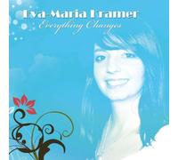 Eva-Maria Kramer - Everything Changes [Import]