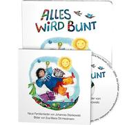Eva-Maria Ott-H Alles wird bunt: Neue Herbstlieder von Johannes Stankows (Relié)