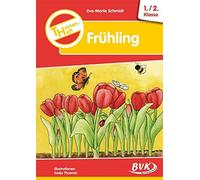 Eva-Maria Schmi Themenheft Frühling 1.-2. Klasse: Grund- und Förders (Broschüre)
