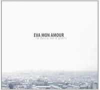 Eva Mon Amour - La Doccia Non E' [Import]