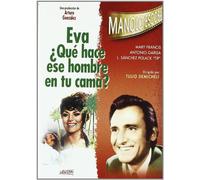 Eva ¿Qué Hace Ese Hombre en Tu Cama [Import]