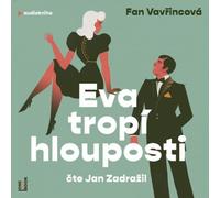 Eva tropí hlouposti - CDmp3 (Lu par Jan Zadražil) (Vavřincová Fan)