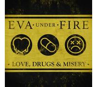 Eva Under Fire – Love, Drugs & Misery – CD – Neuf – Sony Music