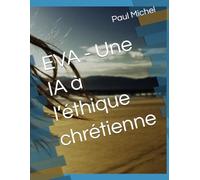 EVA - Une IA à l’éthique chrétienne