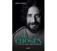 Eva Weyandt Jerry B. The Chosen: Ich habe dich bei deinem Namen gerufen (Relié)