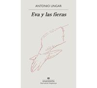 Eva y las fieras / Eva and the Beasts