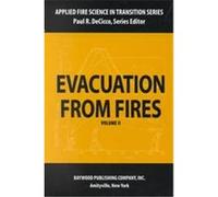 Evacuation from Fires, Applied Fire Science in Transition Series, V. 2