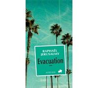 Évacuation Raphaël Jérusalmy (Auteur)