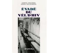 Evadé du Vel' d'Hiv