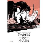 Evadées du harem Didier Quella-Guyot (Auteur), Alain Quella-Villéger (Auteur), Sara Colaone (Illustration)