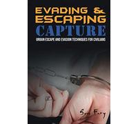 Evading And Escaping Capture