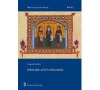 Evagrios Pontikos, Über Die Acht Gedanken.