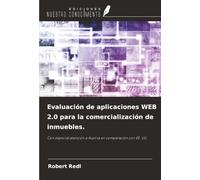 Evaluación de aplicaciones WEB 2.0 para la comercialización de inmuebles.: Con especial atención a Austria en comparación con EE. UU.
