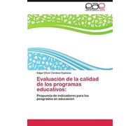 Evaluación De La Calidad De Los Programas Educativos: