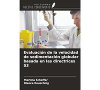 Evaluación de la velocidad de sedimentación globular basada en las directrices S3