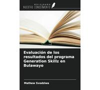 Evaluación de los resultados del programa Generation Skillz en Bulawayo