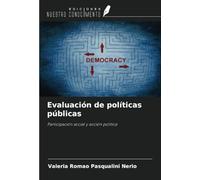Evaluación de políticas públicas: Participación social y acción política