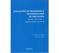 Evaluacion De Programas E Intervenciones En Psicologia - Mª CARMEN PEREZ-LLANTADA Mª Carmen Perez - Llantada (Auteur)