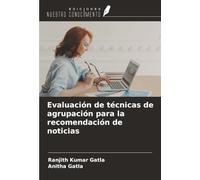 Evaluación de técnicas de agrupación para la recomendación de noticias