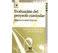 Evaluación Del Proyecto Curricular De Educación Secundaria Obligatoria - García Sanz, María Paz, Hernández Pina, Fuensanta García Sanz, María Paz, Hernández Pina, Fuensanta (Auteur)