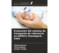 Evaluación del sistema de transporte de referencia en [EMOC] Chandigarh, India