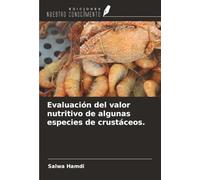 Evaluación del valor nutritivo de algunas especies de crustáceos.
