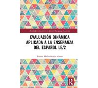 Evaluación dinámica aplicada a la enseñanza del español LE/2 - Susana Madinabeitia Manso - Routledge - ebook (ePub) - Livre