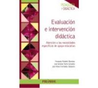 Evaluación E Intervención Didáctica: Atención A Las Necesidades Específicas De Apoyo Educativo - Fernández Batanero, José María, Peñafiel Martínez, Fernando, Torres González, José Antonio Fernández Ba
