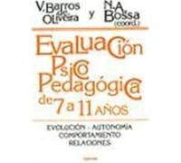 EVALUACIÓN PSICOPEDAGÓGICA DE 7 A 11 AÑOS. Evolución. Autonomía. Comportamiento. Relaciones