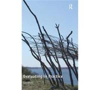 Evaluating in Practice - Ian Shaw - Taylor amp Francis Ltd - Livre en Anglais - Hardback Ian ShawIan Shaw (Auteur)