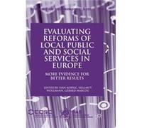 Evaluating Reforms of Local Public and Social Services in Europe by Edited by Ivan Kopric Edited by Hellmut Wollmann Edited by Gerard Marcou Paperback Boo Edited by Ivan Kopric Edited by Hellmut Wollm