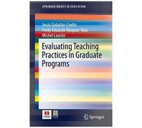 Evaluating Teaching Practices In Graduate Programs