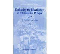 Evaluating The Effectiveness Of International Refugee Law