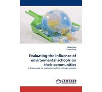 Evaluating The Influence Of Environmental Schools On Their Communities