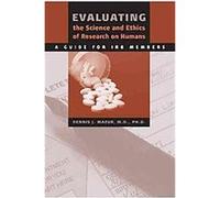 Evaluating the Science And Ethics of Research on Humans Dennis John Mazur (Auteur)