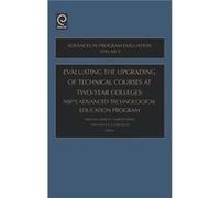 Evaluating the Upgrading of Technical Courses at TwoYear Colleges