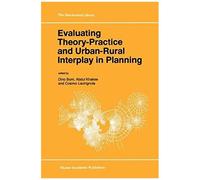 Evaluating Theory-Practice And Urban-Rural Interplay In Planning