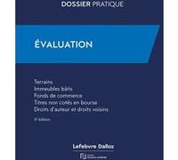 Evaluation 2024 Rédaction Francis Lefebvre (Auteur)