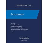 Evaluation 2024 - Rédaction Francis Lefebvre - Lefebvre Francis - broché - Etude