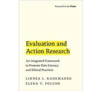 Evaluation and Action Research - Polush Elena Y. Adjunct Professor Adjunct Professor School of Educational Leadership Abilene Christian University - Oxfor Polush Elena Y. Adjunct Professor Adjunct Pro