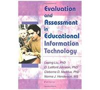 Evaluation And Assessment In Educational Information Technology