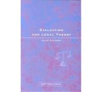 Evaluation and Legal Theory, Legal Theory Today John Gardner, Julie Dickson (Auteur)