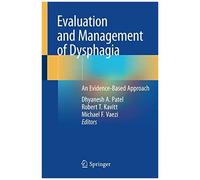 Evaluation And Management Of Dysphagia